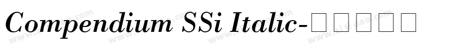 Compendium SSi Italic字体转换